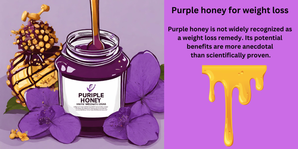 Purple Honey for Weight Loss: Sweet Success Secrets!